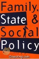 FAMILY,STATE AND SOCIAL POLICY LORRAINE FOX HARDING 1996 PDF电子版封面 0333574826