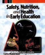 SAFETY，NUTRITION，AND HEALTH IN EARLY EDUCATION（1998 PDF版）
