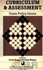 CURRICULUM AND ASSESSMENT  SOME POLICY ISSUES   1985  PDF电子版封面  0080326765   