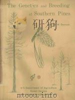 THE GENETICS AND BREEDING OF SOUTHERN PINES（1976 PDF版）
