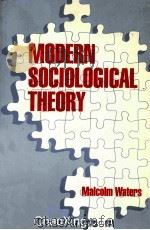 MODERN SOCIOLOGICAL THEORY 1994 PDF电子版封面 0803985320