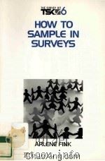 THE SURVEY KIT 6  HOW TO SAMPLE IN SURVEYS（1995 PDF版）