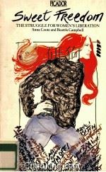 SWEET FREEDOM THE STRUGGLE FOR WOMEN‘S LIBERATION（1982 PDF版）