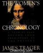 THE WOMEN‘S CHRONOLOGY  A YEAR-BY-YEAR RECORD，FROM PREHISTORY TO THE PRESENT（1994 PDF版）