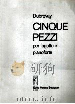 CINQUE PEZZI PER FAGOTTO E PIANOFORTE 1970 PDF电子版封面