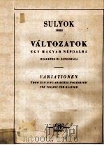 VALTOZATOK EGY MAGYAR NEPDALRA HEGEDURE ES ZONGORARA 1957 PDF电子版封面