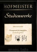 UBUNGSMUSIK FUR JUGENDLICHE FUR VIOLONCELLO UND KLAVIER PDF电子版封面