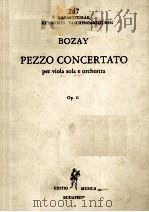 BOZAY PEZZO CONCERTATO PER VIOLA SOLA E ORCHESTRA 1970 PDF电子版封面
