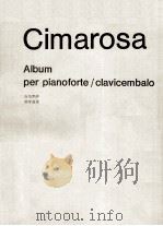 CIMAROSA ALBUM PER PIANOFORTE/CLAVICEMBALO PDF电子版封面