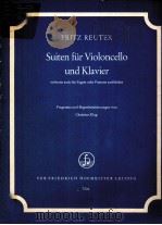 FRITZ REUTER SUITEN FUR VIOLONCELLO UND KLAVIER（ PDF版）