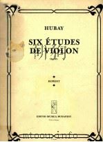 SIX ETUDES DE VIOLON PDF电子版封面