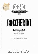 LUIGI BOCCHERINI KONZERT B-UR FUR VIOLONCELLO UND ORCHESTER（1994 PDF版）