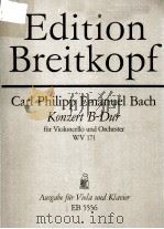 CARL PHILIPP EMANUEL BACH KONZERT B-DUR FUR VIOLONCELLO UND ORCHESTER WV 171（ PDF版）