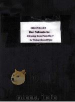 FITZENHAGEN DREI SALONSTUCKE FUR VIOLONCELL UND PIANOFORTE OP.27 PDF电子版封面
