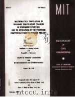 MATHEMATICAL SIMULATION OF SEASONAL TEMPERATURE CHANGES IN SCHOHARIE RESERVOIR DUE TO OPERATION OF T（1979 PDF版）