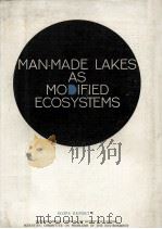 MAN-MADE LAKES AS MODIFIED ECOSYSTEMS（1972 PDF版）