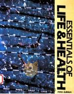 ESSENTIALS OF LIFE & HEALTH  FIFTH EDITION（1988年 PDF版）
