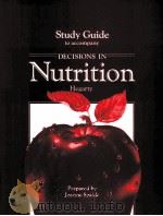 STUDY GUIDE TO ACCOMPANY  DECISINS IN NUTRITION（1988年 PDF版）