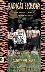 RADICAL ECOLOGY  THE SEARCH FOR A LIVABLE WORLD（1992年 PDF版）