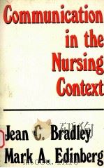 COMMUNICATION IN THE NURSING CONTEXT（1982年 PDF版）
