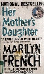 HER MOTHER‘S DAUGHTER  ANOVEL（1987 PDF版）