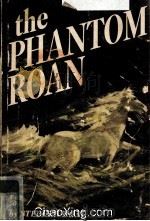 THE PHANTOM ROAN 1949 PDF电子版封面