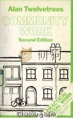 COMMUNITY WORK SECOND EDITION 1991 PDF电子版封面 0333495063