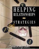 HELPING RELATIONSHIPS AND STRATEGIES（1997 PDF版）