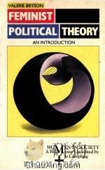 FEMINIST POLITICAL THEORY AN INTRODUCTION 1992 PDF电子版封面 0333516362