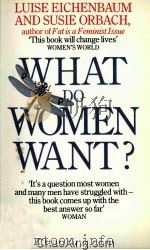 WHAT DO WOMEN WANT? 1983 PDF电子版封面 0006364977