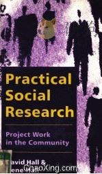 PRACTICAL SOCIAL RESEARCH  PROJECT WORK IN THE COMMUNITY（1996 PDF版）