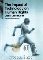 THE IMPACT OF TECHNOLOGY ON HUMAN RIGHTS：GLOBAL CASE-STUDIES（1993 PDF版）