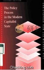 THE POLICY PROCESS IN THE MODERN CAPITALIST STATE SECOND EDITION 1993 PDF电子版封面 0745011063