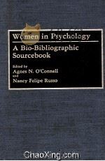 WOMEN IN PSYCHOLOGY  A BIO-BIBLIOGRAPHIC SOURCEBOOK（1990 PDF版）