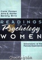 READINGS IN THE PSYCHOLOGY OF WOMEN:DIMENSIONS OF THE FEMALE CEPERIENCE 1999 PDF电子版封面 0205265103