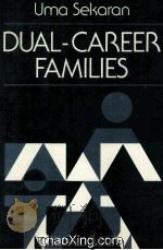 DUAL-CAREER FAMILIES 1986 PDF电子版封面 1555420052