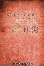 SEEING FEMALE SOCIAL ROLES AND PERSONAL LIVES 1988 PDF电子版封面 031325589X