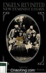 ENGELS REVISITED  NEW FEMINIST ESSAYS（1987 PDF版）
