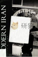 MODERN IRAN  A VOLUME IN THE COMPARATIVE SOCIETIES SERIES（1999 PDF版）
