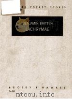BENJAMIN BRITTEN LACHRYMAE REFLECTIONS ON A SONG OF DOWLAND FOR SOLO VIOLA AND STRING ORCHESTRA OP.4（1951 PDF版）