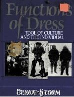 RUNCTIONS OF DRESS TOOL OF CULTURE AND THE INDIVIDUAL 1987 PDF电子版封面 0133319431