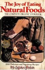 THE JOY OF EATING NATURAL FOODS  THE COMPLETE ORGANIC COOKBOOK（ PDF版）