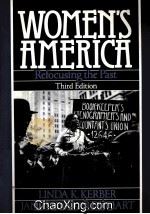 WOMEN‘S AMERICA  REFOCUSING THE PAST  THIR EDITION   1991  PDF电子版封面  0195062620   