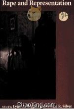 RAPE AND REPRESENTATON 1991 PDF电子版封面 023107266X