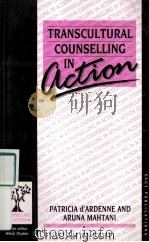 TRANSCULTURAL COUNSELLING IN ACTION 1989 PDF电子版封面 0803981112