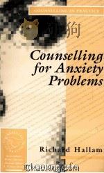 COUNSELLING FOR ANXIETY PROBLEMS 1992 PDF电子版封面 0803984618