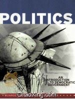 POLITICS AN INTRODUCTION TO MODERN DEMOCRATIC GOVERNMENT（1999 PDF版）