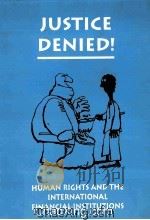 JUSTICE DENIED ! 1994 PDF电子版封面