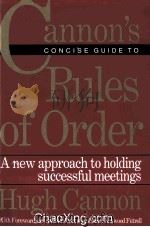 CANNON%S CONCISE GUIDE TO  RULES OF ORDER  HUGH CANNON（1992 PDF版）
