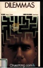 DILEMMAS THE SECRET FLOWERS FOR ALGERNON 1989 PDF电子版封面 0395459966